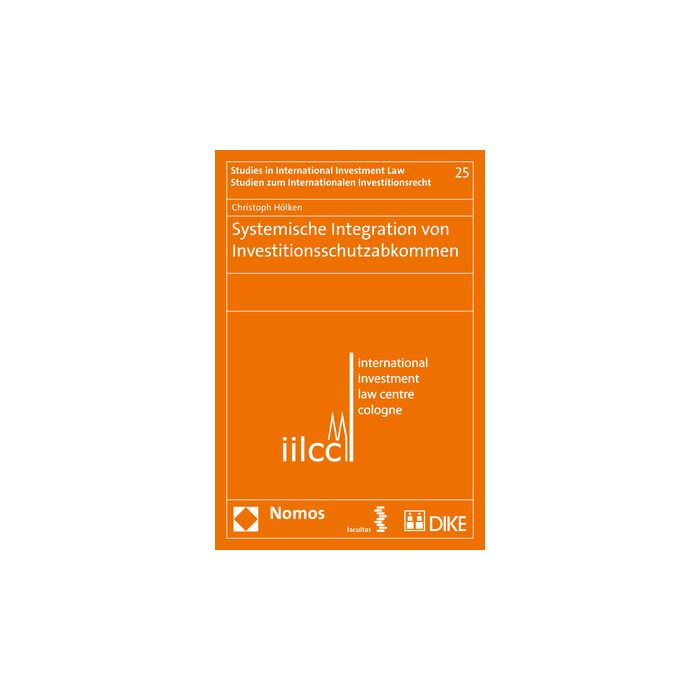 Systemische Integration von Investitionsschutzabkommen