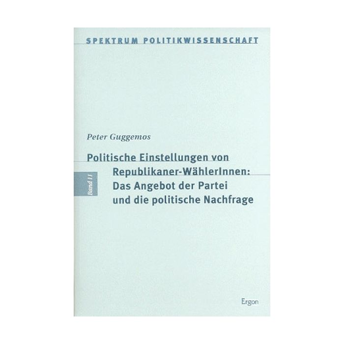 Politische Einstellungen von Republikaner-WählerInnen: Das Angebot der Partei und die politische Nachfrage