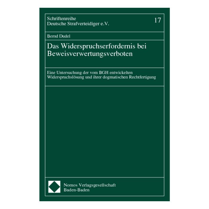 Das Widerspruchserfordernis bei Beweisverwertungsverboten