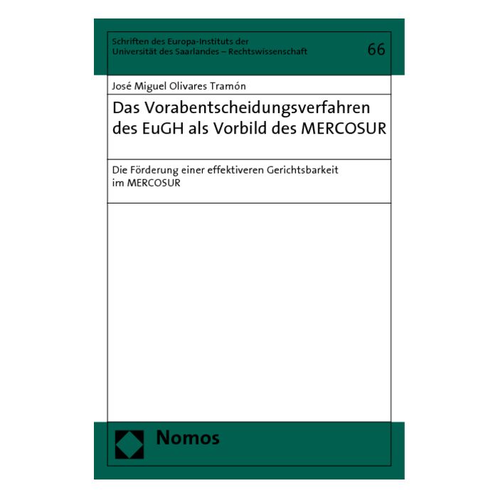 Das Vorabentscheidungsverfahren des EuGH als Vorbild des MERCOSUR