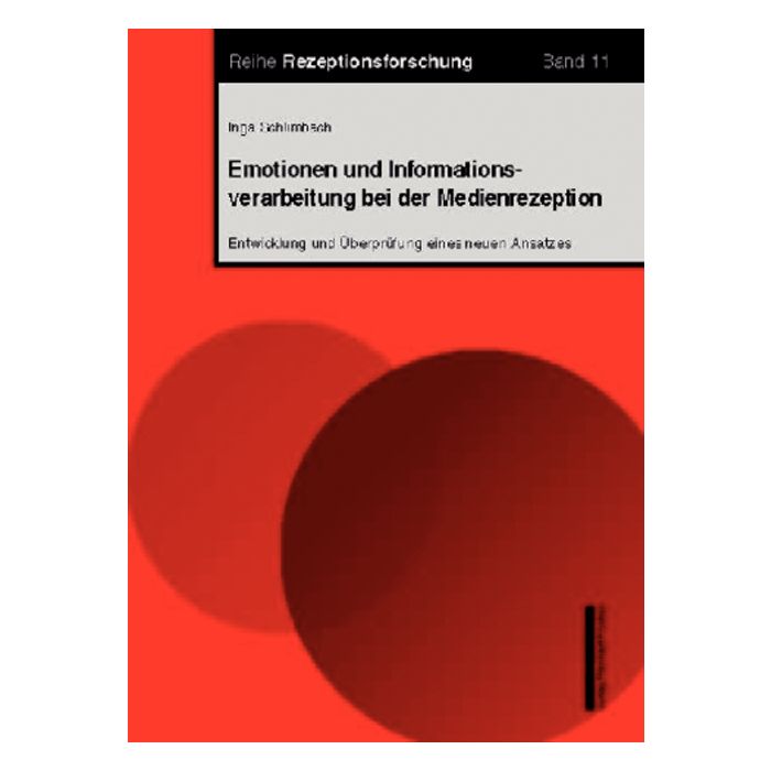 Emotionen und Informationsverarbeitung bei der Medienrezeption