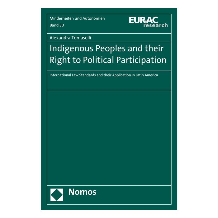 Indigenous Peoples and their Right to Political Participation