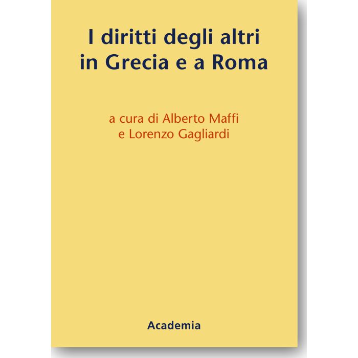 I diritti degli altri in Grecia e a Roma
