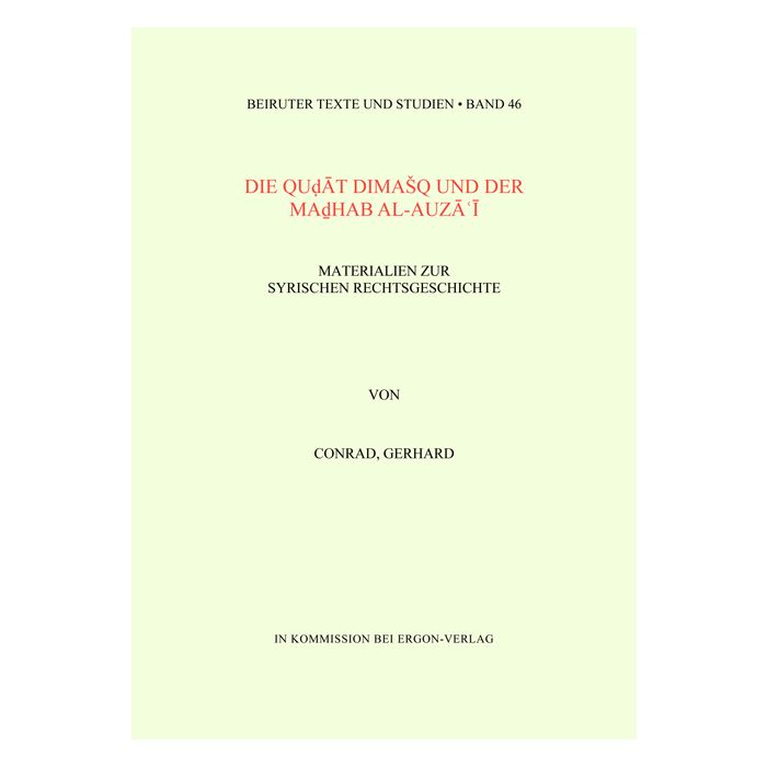 Die Qudat Dimasq und der Madhab al-Auza'i