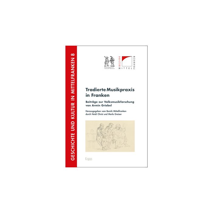 Tradierte Musikpraxis in Franken