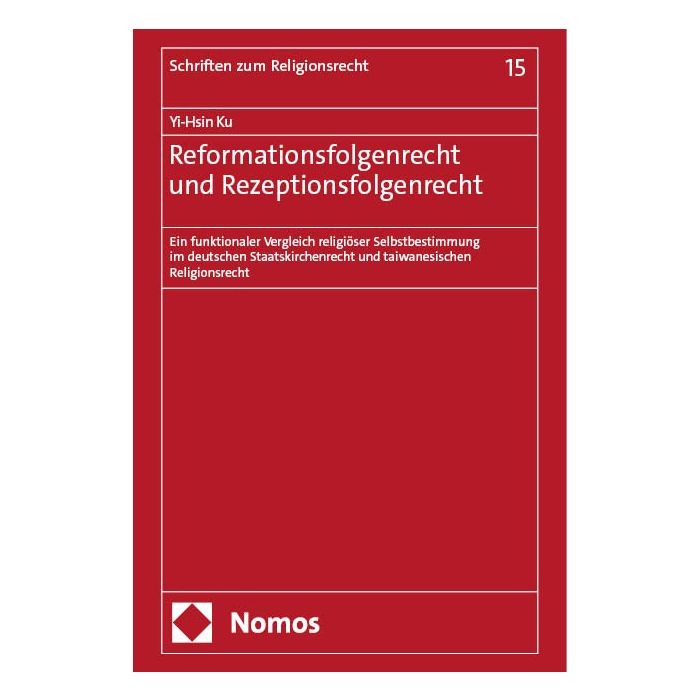 Reformationsfolgenrecht und Rezeptionsfolgenrecht
