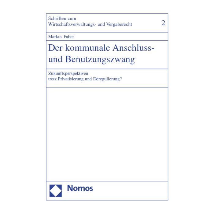 Der kommunale Anschluss- und Benutzungszwang