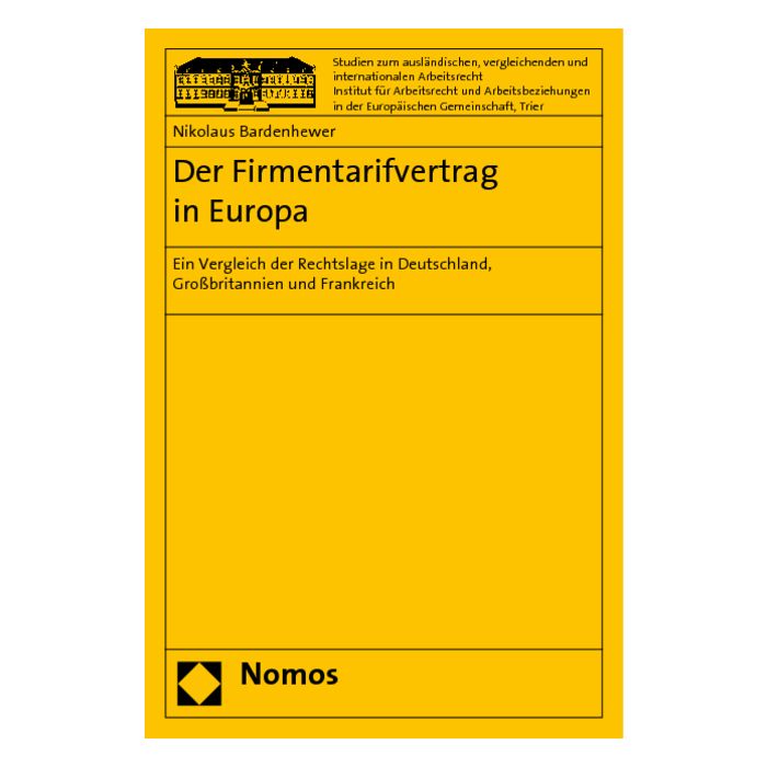 Der Firmentarifvertrag in Europa