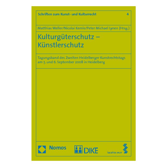 Kulturgüterschutz - Künstlerschutz