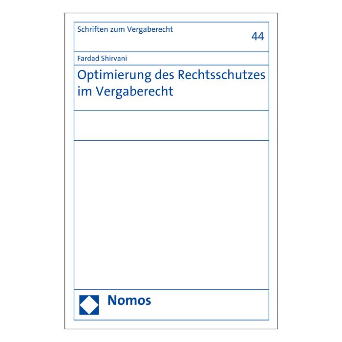 Optimierung des Rechtsschutzes im Vergaberecht