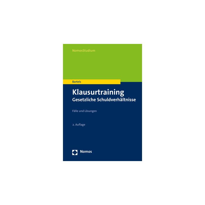 Klausurtraining Gesetzliche Schuldverhältnisse