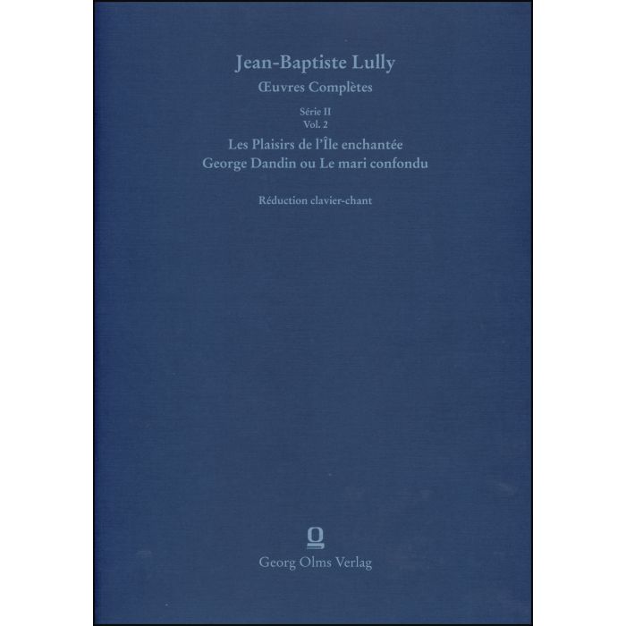 Lully/Molière: Les Plaisirs de l'Île enchantée (La Princesse d'Elide) / George Dandin ou Le mari confondu (Le grand divertissement royal de Versailles) Lully/Molière: Les Plaisirs de l'Île enchantée (La Princesse d'Elide) / George Dandin ou Le mari confondu (Le grand divertissement royal de Versailles)