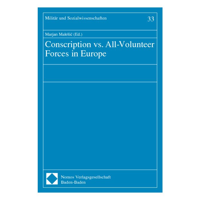 Conscription vs. All-Volunteer Forces in Europe