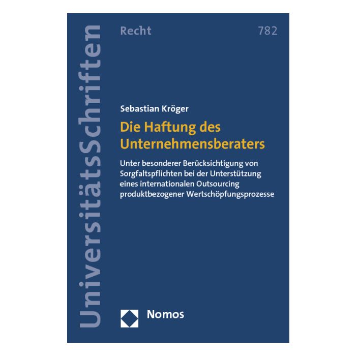 Die Haftung des Unternehmensberaters