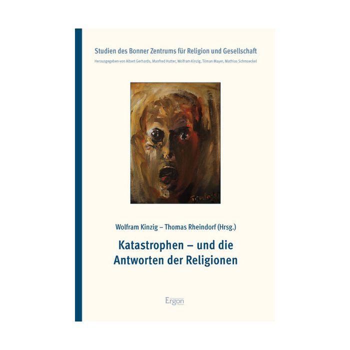 Katastrophen - und die Antworten der Religionen