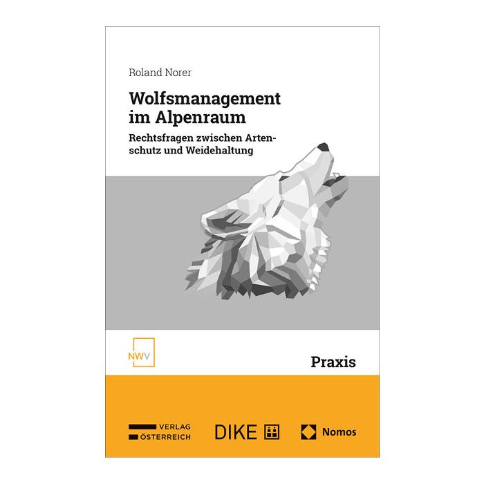 Wolfsmanagement im Alpenraum