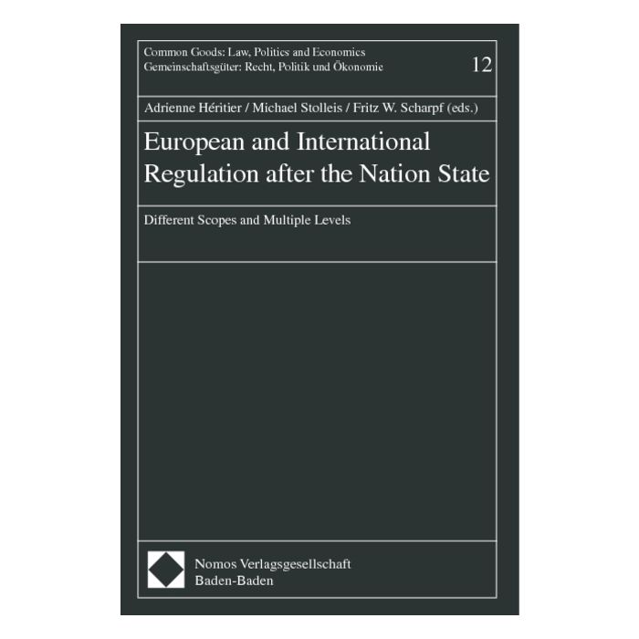 European and International Regulation after the Nation State