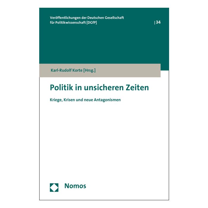 Politik in unsicheren Zeiten