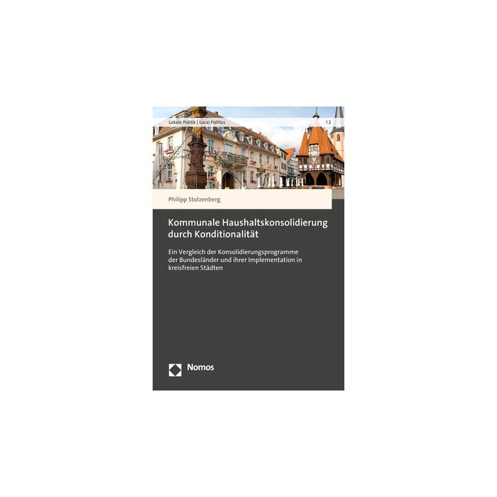 Kommunale Haushaltskonsolidierung durch Konditionalität