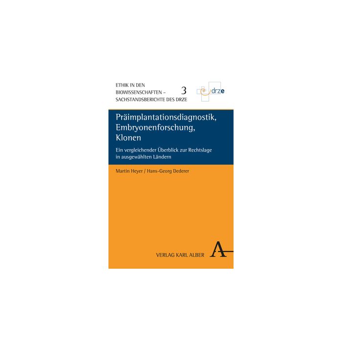 Präimplantationsdiagnostik, Embryonenforschung, Klonen