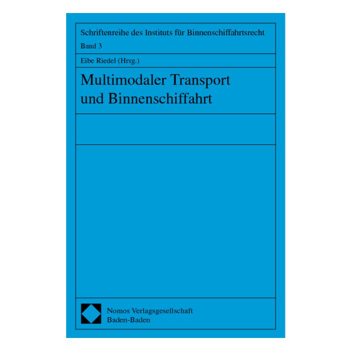 Multimodaler Transport und Binnenschiffahrt