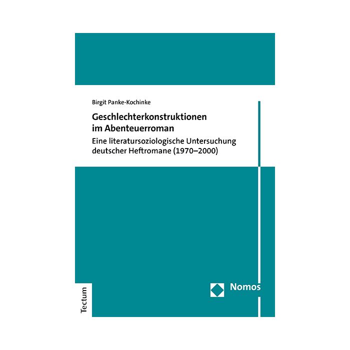 Geschlechterkonstruktionen im Abenteuerroman