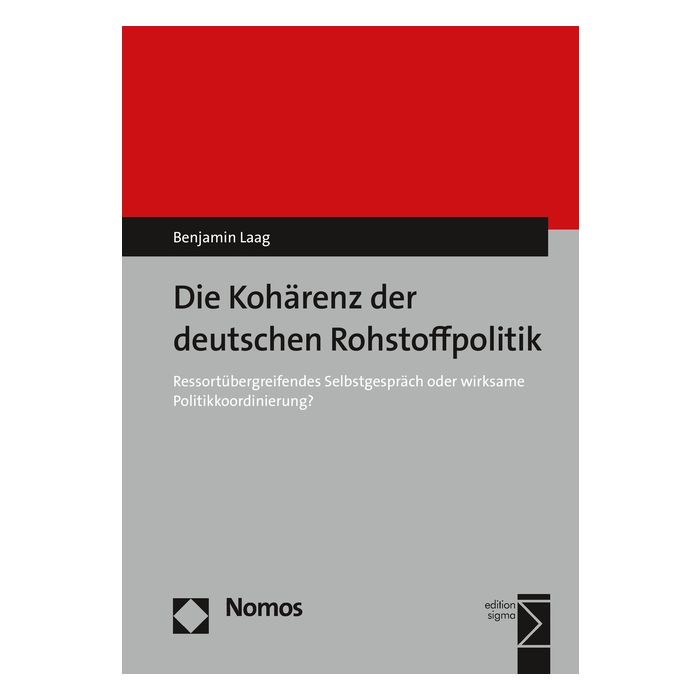 Die Kohärenz der deutschen Rohstoffpolitik