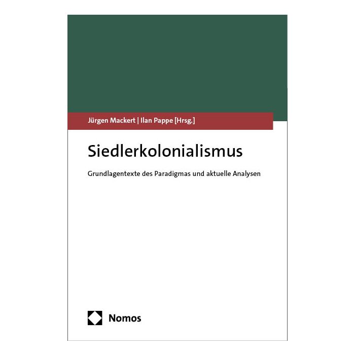Siedlerkolonialismus Siedlerkolonialismus