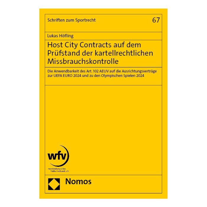 Host City Contracts auf dem Prüfstand der kartellrechtlichen Missbrauchskontrolle