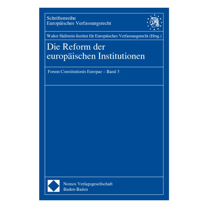 Die Reform der europäischen Institutionen