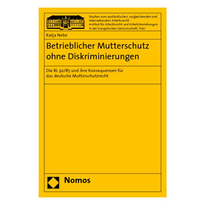 Betrieblicher Mutterschutz ohne Diskriminierungen