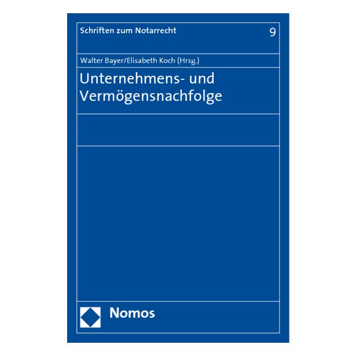 Unternehmens- und Vermögensnachfolge