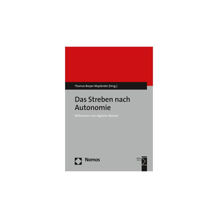 Das Streben nach Autonomie