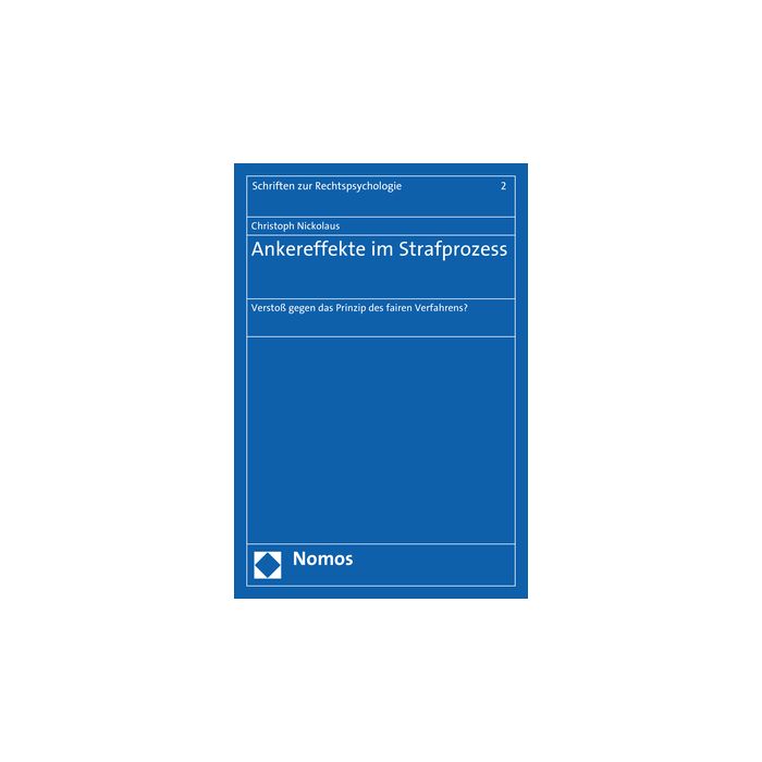Ankereffekte im Strafprozess