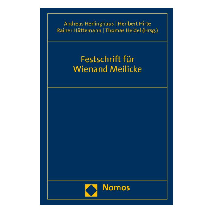Festschrift für Wienand Meilicke