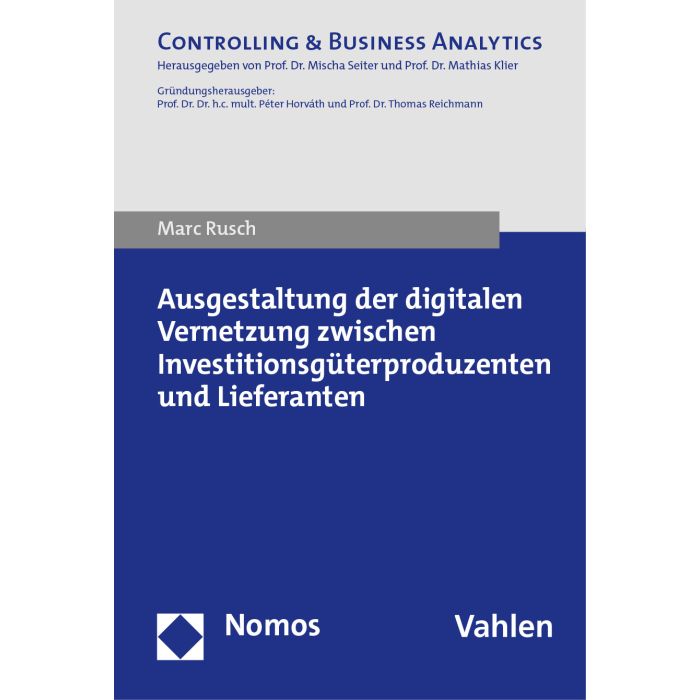 Ausgestaltung der digitalen Vernetzung zwischen Investitionsgüterproduzenten und Lieferanten