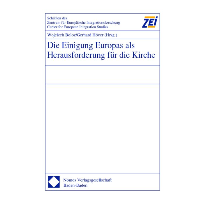 Die Einigung Europas als Herausforderung für die Kirche
