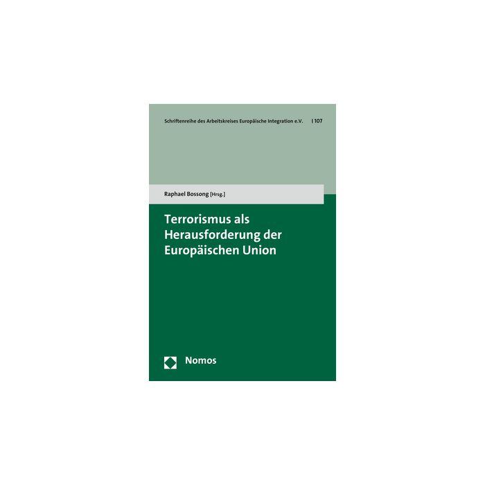 Terrorismus als Herausforderung der Europäischen Union