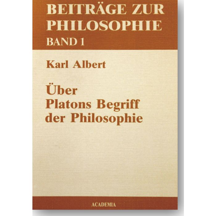 Über Platons Begriff der Philosophie