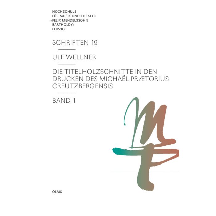 Die Titelholzschnitte in den Drucken des Michaël Prætorius Creutzbergensis