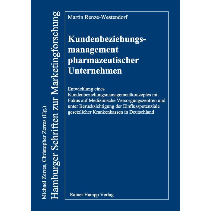 Kundenbeziehungsmanagement pharmazeutischer Unternehmen