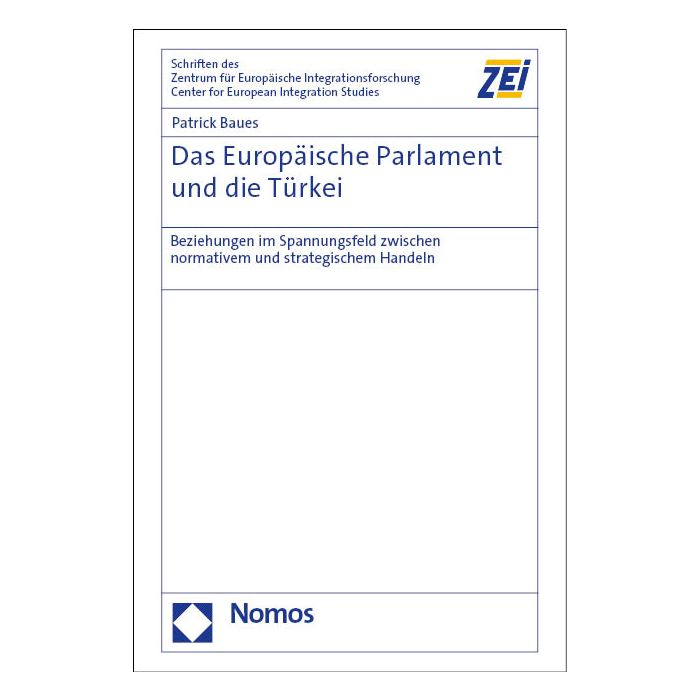 Das Europäische Parlament und die Türkei