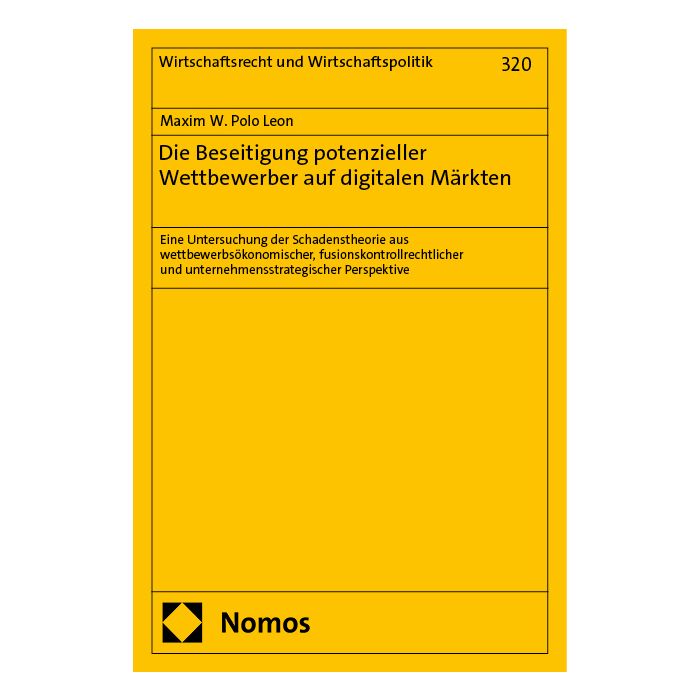 Die Beseitigung potenzieller Wettbewerber auf digitalen Märkten