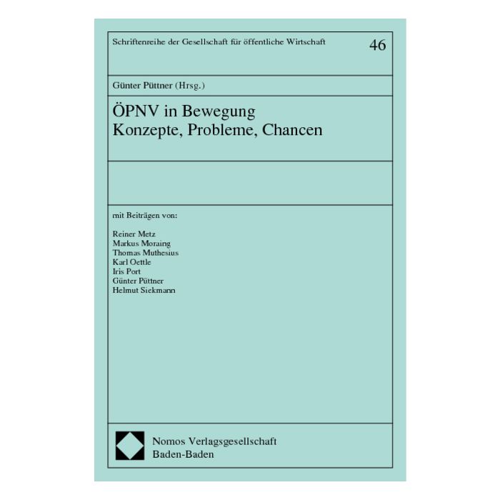 ÖPNV in Bewegung. Konzepte, Probleme, Chancen