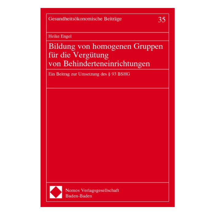 Bildung von homogenen Gruppen für die Vergütung von Behinderteneinrichtungen