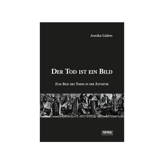 Der Tod ist ein Bild
