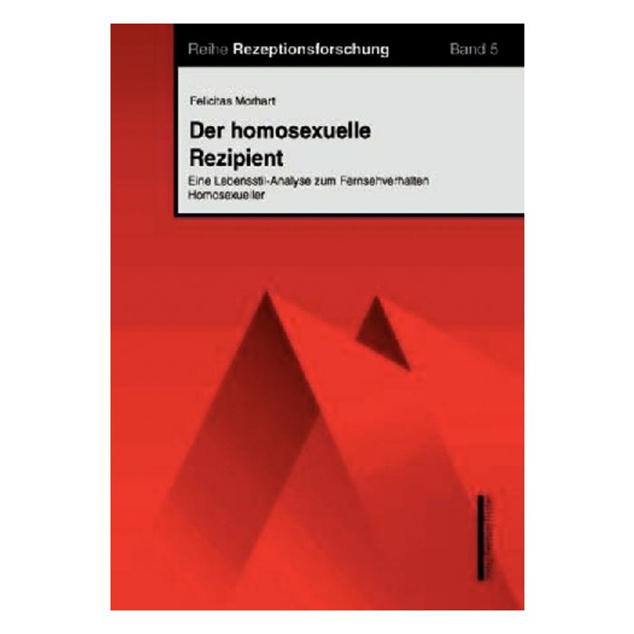 Der homosexuelle Rezipient