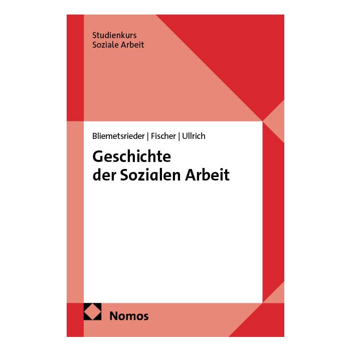 Geschichte der Sozialen Arbeit