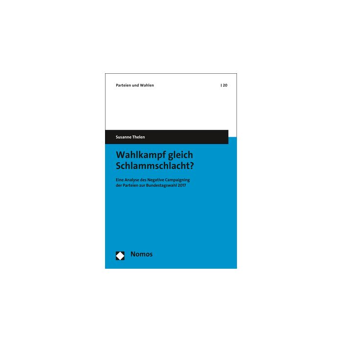 Wahlkampf gleich Schlammschlacht?