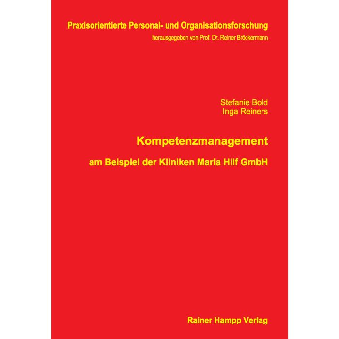 Kompetenzmanagement am Beispiel der Kliniken Maria Hilf GmbH